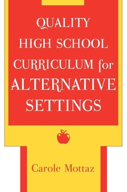 Quality High School Curriculum for Alternative Settings