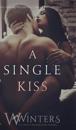 A Single Kiss