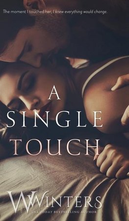 A Single Touch