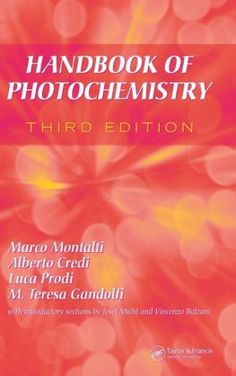 Montalti, M: Handbook of Photochemistry