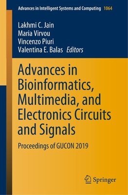 Advances in Bioinformatics, Multimedia, and Electronics Circuits and Signals