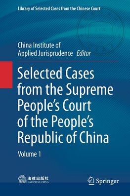 Selected Cases from the Supreme People's Court of the People's Republic of China