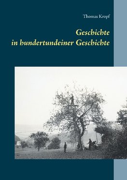 Geschichte in hundertundeiner Geschichte