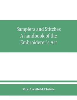 Samplers and Stitches