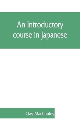 An introductory course in Japanese