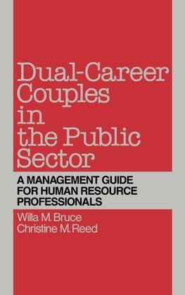 Dual-Career Couples in the Public Sector