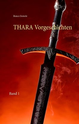 THARA Vorgeschichten