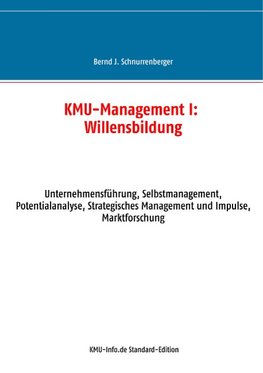 KMU-Management I: Willensbildung