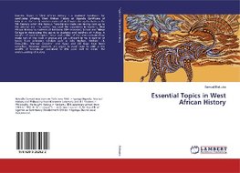 Essential Topics in West African History