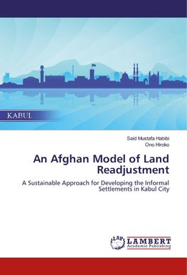 An Afghan Model of Land Readjustment