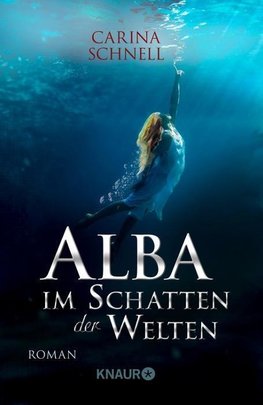 Alba - Im Schatten der Welten