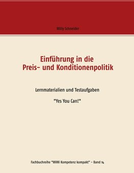 Einführung in die Preis- und Konditionenpolitik