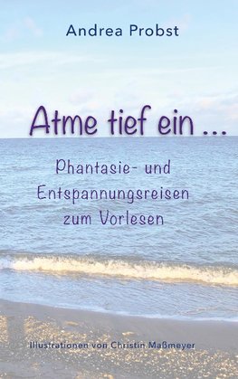 Atme tief ein