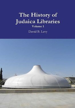 The History of Judaica Libraries I