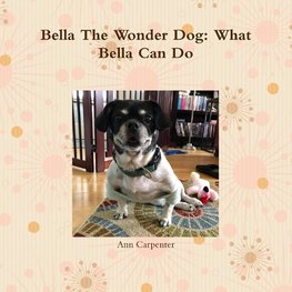 Bella the Wonder Dog