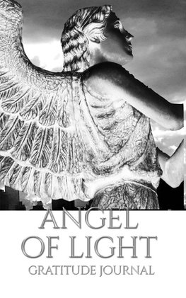 Angel of  Light  gratitude Journal