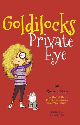 Goldilocks Private Eye