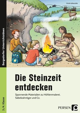 Die Steinzeit entdecken