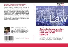 Génesis, fundamentos y límites del Análisis Económico del Derecho