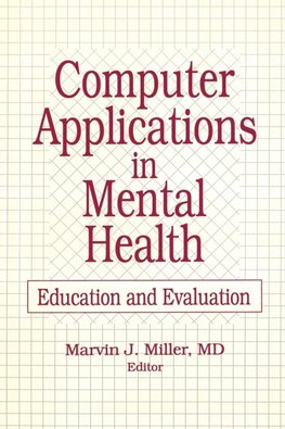 Miller, M: Computer Applications in Mental Health