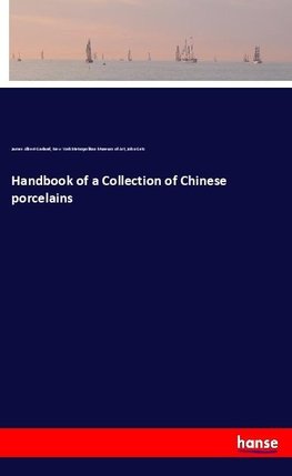 Handbook of a Collection of Chinese porcelains