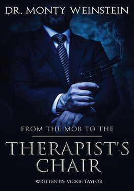 From the Mob to the Therapist's Chair