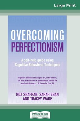 Overcoming Perfectionism (16pt Large Print Edition)