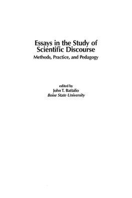 Essays in the Study of Scientific Discourse