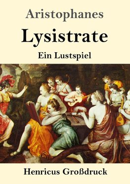 Lysistrate (Großdruck)