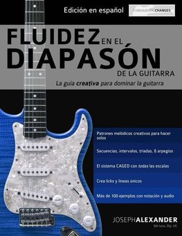 Fluidez en el diapaso´n de la guitarra