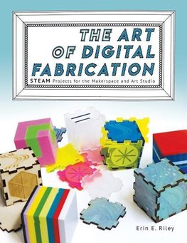 The Art of Digital Fabrication