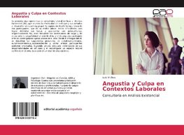 Angustia y Culpa en Contextos Laborales