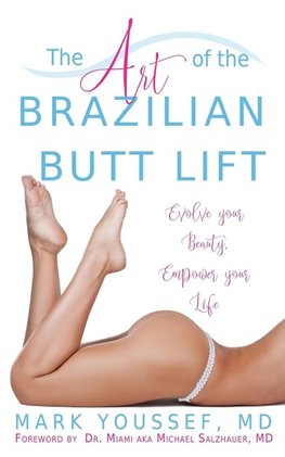 The Art of the Brazilian Butt Lift