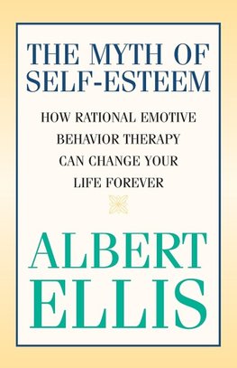 The Myth of Self-esteem