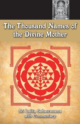 The Thousand Names Of The Divine Mother