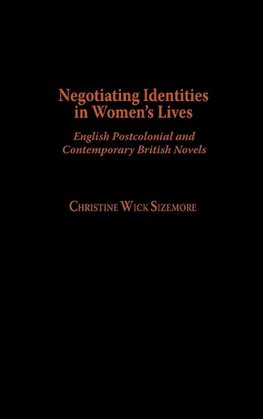 Negotiating Identities in Women's Lives