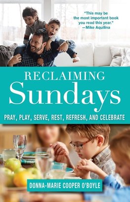 Reclaiming Sundays, Volume 1