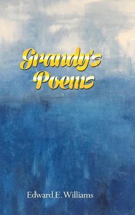 Grandy's Poems