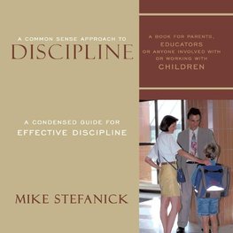 A Common Sense Approach  To Discipline