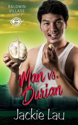 Man vs. Durian