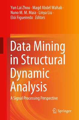 Data Mining in Structural Dynamic Analysis