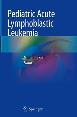 Pediatric Acute Lymphoblastic Leukemia