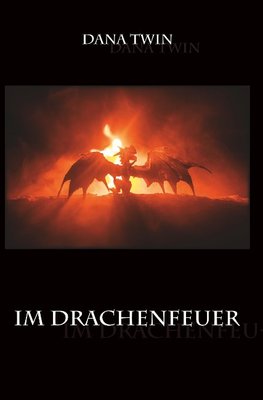 Im Drachenfeuer