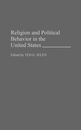 Religion and Political Behavior in the United States