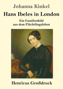 Hans Ibeles in London (Großdruck)