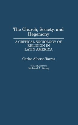 The Church, Society, and Hegemony