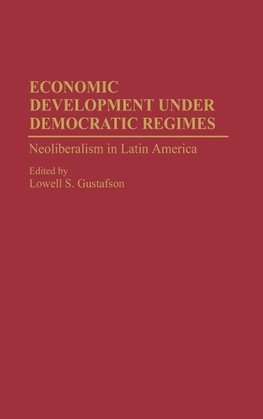 Economic Development Under Democratic Regimes