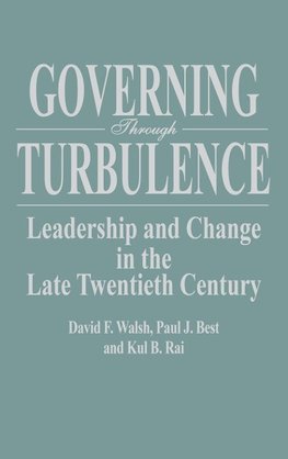 Governing Through Turbulence