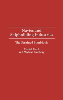 Navies and Shipbuilding Industries