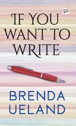 If You Want to Write